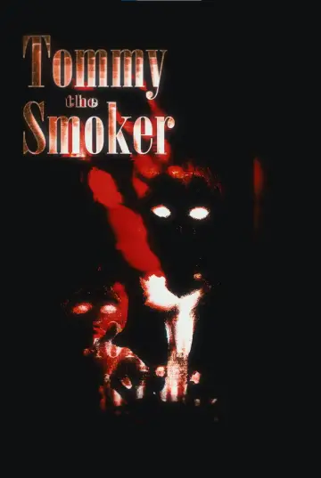 Plakat do filmu "Tommy The Smoker" #774201