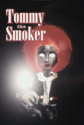 Plakat do filmu "Tommy The Smoker" #774202