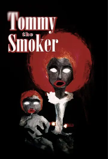 Tommy The Smoker