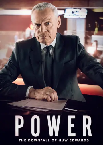 Plakat do filmu "Power: The Downfall of Huw Edwards" #764913