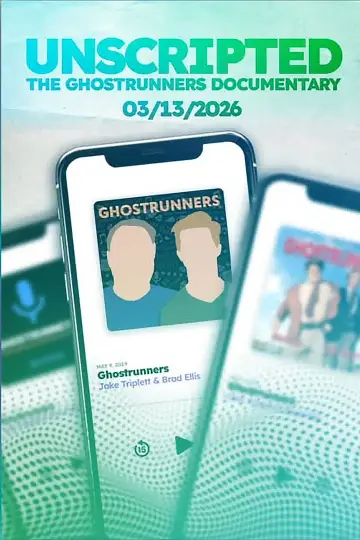 Plakat do filmu "Unscripted: The Ghostrunners Documentary" #781603