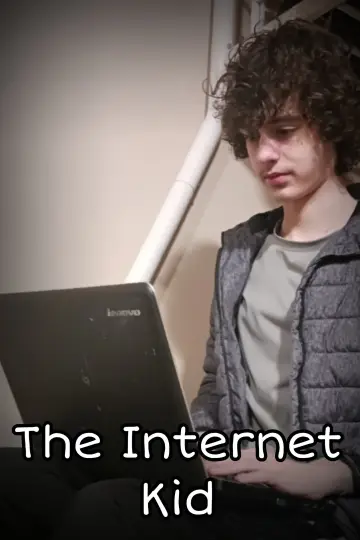 Plakat do filmu "The Internet Kid" #1142553