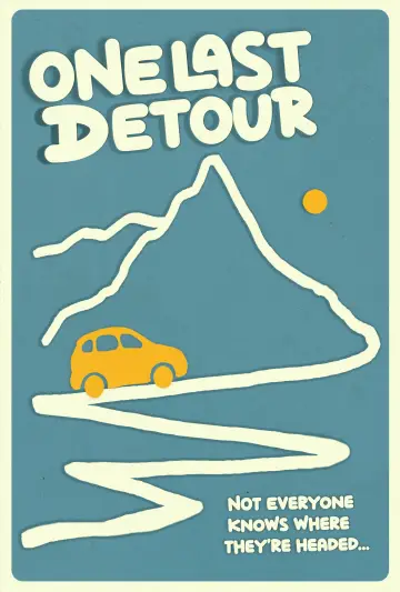 One Last Detour plakat