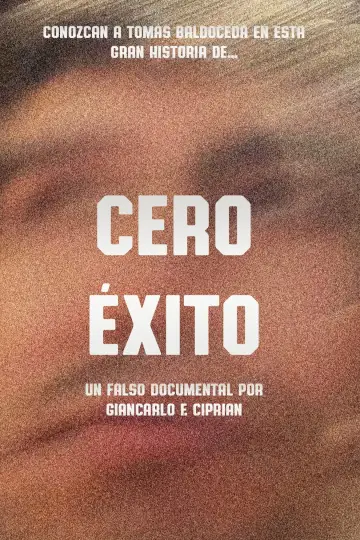 Plakat do filmu "Cero Éxito" #775876