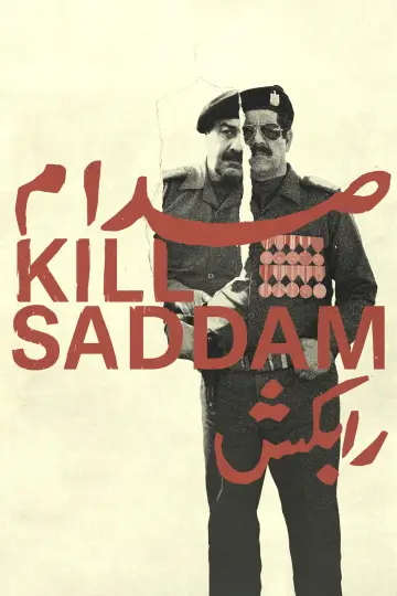 Kill Saddam