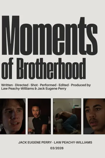 Plakat do filmu "Moments of Brotherhood" #780992