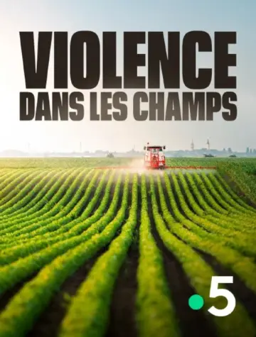 Violence dans les Champs
