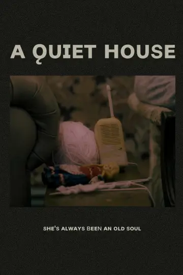 Plakat do filmu "A Quiet House" #833768