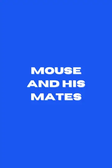 Plakat do filmu "Mouse and His Mates" #825577