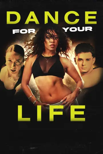 Plakat do filmu "Dance For Your Life" #1816887