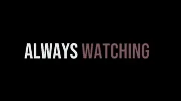 Zasłona do filmu "Always watching" #776454