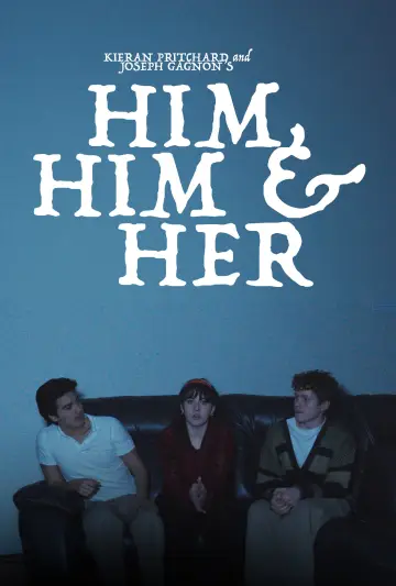 Him, Him and Her