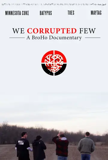 Plakat do filmu "We Corrupted Few" #825163