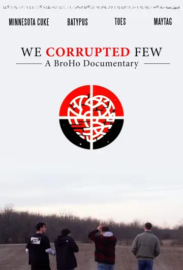 Plakat do filmu "We Corrupted Few" #825164