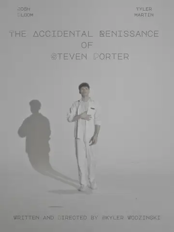 Plakat do filmu "The Accidental Renaissance of Steven Porter" #823735
