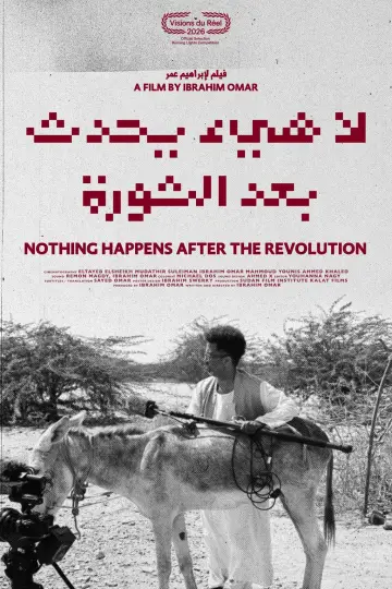 Plakat do filmu "لا شيء يحدث بعد الثورة" #801294