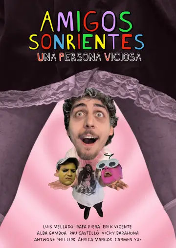 Plakat do filmu "Amigos Sonrientes Una Persona Viciosa" #807380