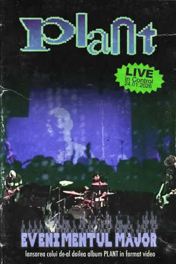 Plakat do filmu "PLANT - EVENIMENTUL MAJOR Live in Control" #778291