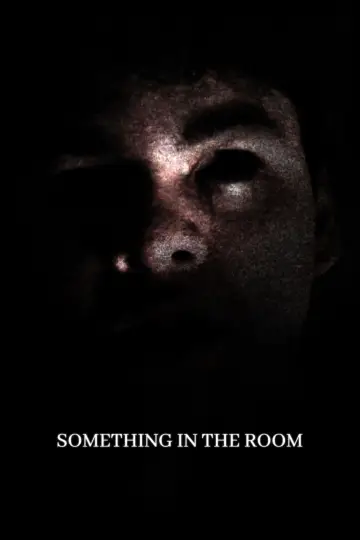 Plakat do filmu "Something In The Room" #971128