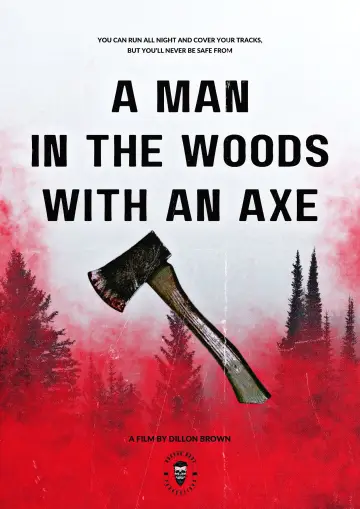 Plakat do filmu "A Man in the Woods with an Axe" #940085