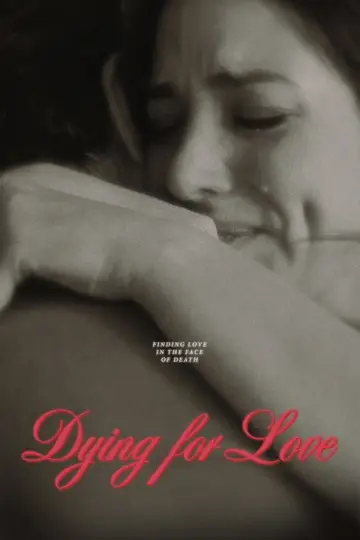 Dying for Love plakat