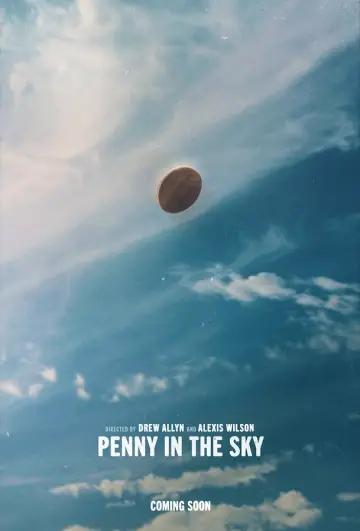 Plakat do filmu "Penny in the Sky" #820019
