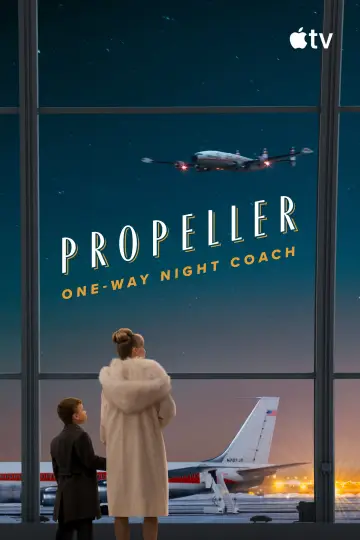 Plakat do filmu "Propeller One-Way Night Coach" #817693