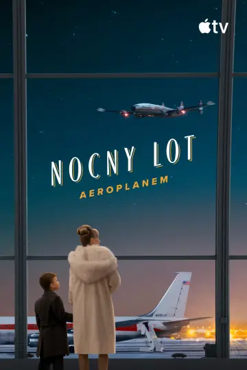 Plakat do filmu "Propeller One-Way Night Coach" #817694
