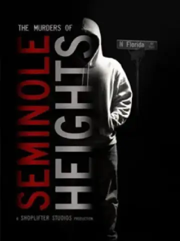 Plakat do filmu "The Murders of Seminole Heights" #795027