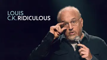 Zasłona do filmu "Louis C.K.: Ridiculous" #955076