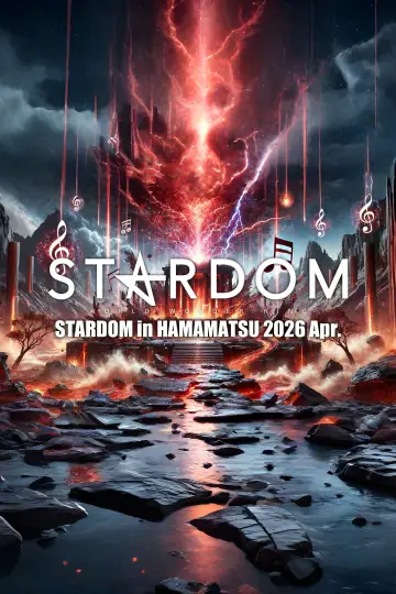 STARDOM in HAMAMATSU 2026 Apr.
