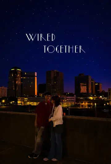 Wired Together plakat