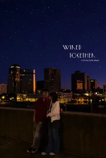 Plakat do filmu "Wired Together" #978725
