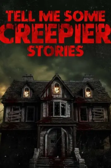 Plakat do filmu "Tell Me Some Creepier Stories" #807054