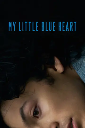 Plakat do filmu "My Little Blue Heart" #1522766