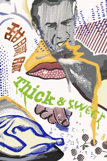 Thick & Sweet 甜腻腻 plakat