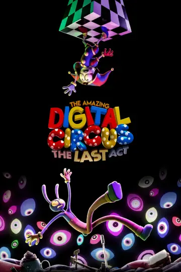 The Amazing Digital Circus: Ostatni akt