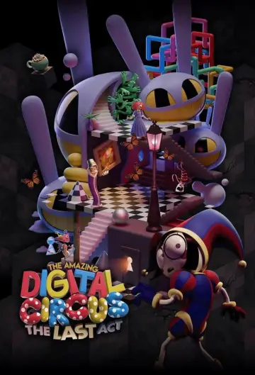 The Amazing Digital Circus: Ostatni akt