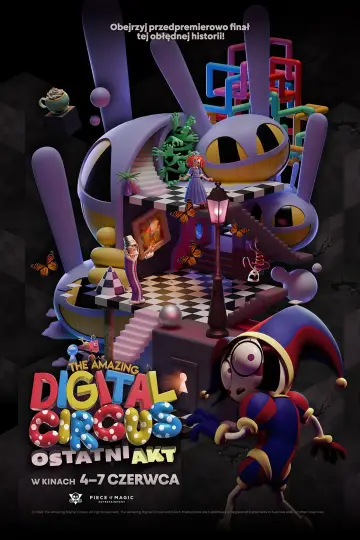 The Amazing Digital Circus: Ostatni akt