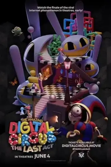 Plakat do filmu "The Amazing Digital Circus: Ostatni akt" #829489