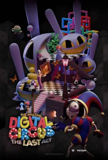 Plakat do filmu "The Amazing Digital Circus: Ostatni akt" #829509
