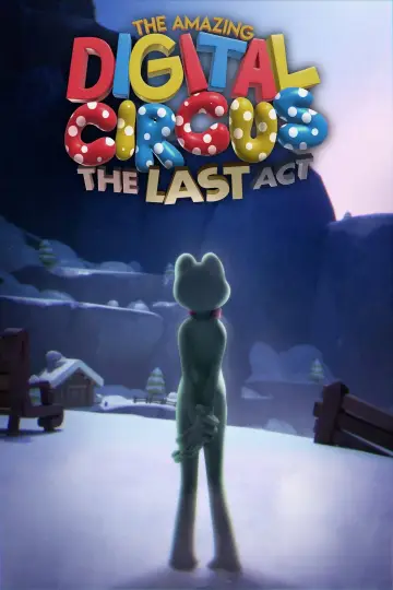 Plakat do filmu "The Amazing Digital Circus: Ostatni akt" #925272