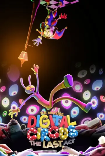 Plakat do filmu "The Amazing Digital Circus: Ostatni akt" #925275