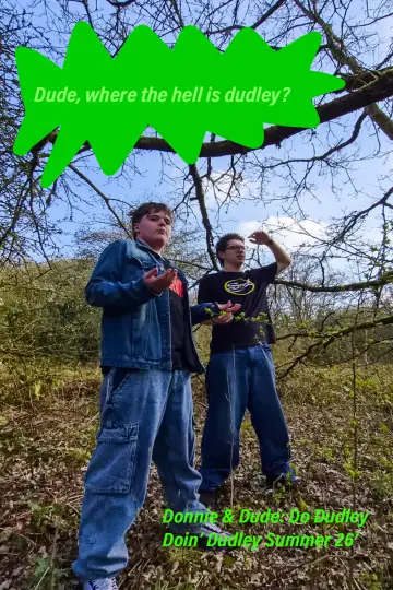 Plakat do filmu "Donnie & Dude: Do Dudley" #801343