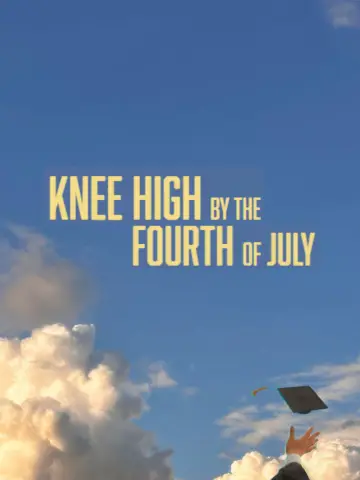 Knee High By the Fourth of July plakat