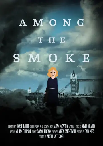 Among the Smoke