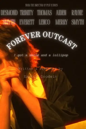 Plakat do filmu "Forever Outcast" #848450