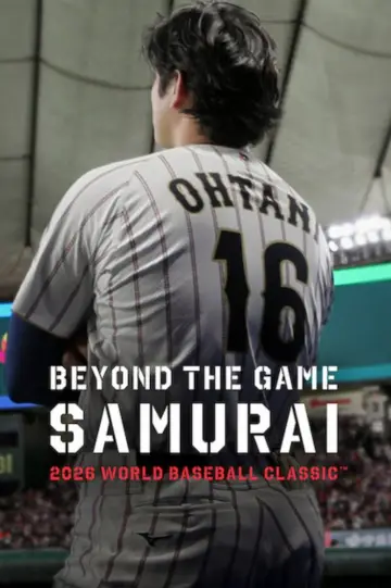 Plakat do filmu "戦いの向こう 侍たちの記録 2026 WORLD BASEBALL CLASSIC" #847285