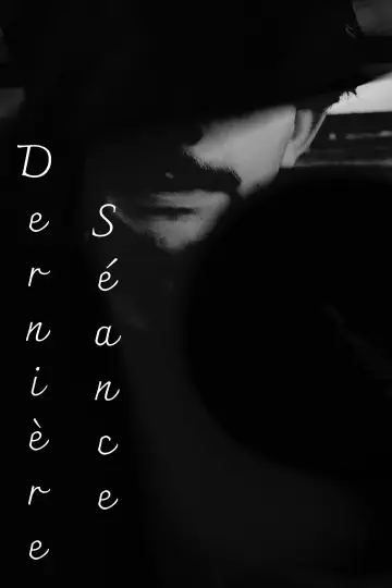 Plakat do filmu "Dernière Séance" #1143093