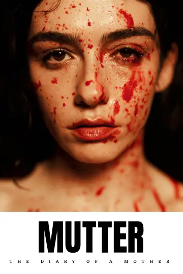 Mutter: The Diary of a Mother